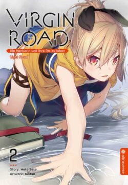 Virgin Road – Die Henkerin und ihre Art zu leben Light Novel, Band 02